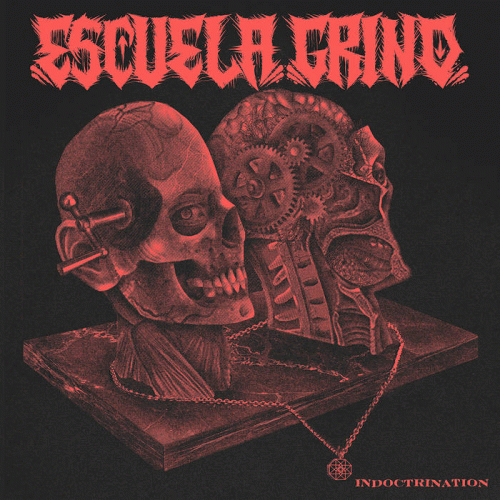 Escuela Grind : Indoctrination